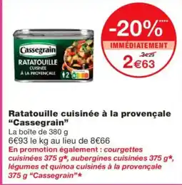 Monoprix CASSEGRAIN Ratatouille cuisinée à la provençale offre