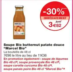 Monoprix MARCEL BIO Soupe Bio butternut patate douce offre