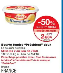 Monoprix PRÈSIDENT Beurre tendre doux offre