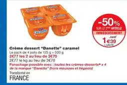 Monoprix DANETTE Crème dessert caramel offre