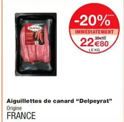 Monoprix DELPEYRAT Aiguillettes de canard offre
