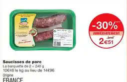 Monoprix Saucisses de porc offre