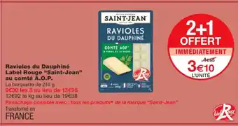 Monoprix SAINT-JEAN Ravioles du Dauphiné Label Rouge au comté A.O.P. offre