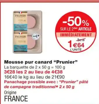Monoprix PRUNIER Mousse pur canard offre