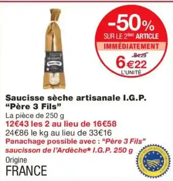 Monoprix PÈRE 3 FILS Saucisse sèche artisanale I.G.P. offre