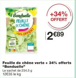 Monoprix BONDUELLE Feuille de chêne verte offre