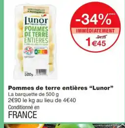 Monoprix LUNOR Pommes de terre entières offre