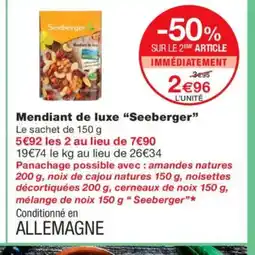 Monoprix SEEBERGER Mendiant de luxe offre