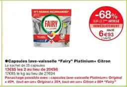 Monoprix FAIRY Capsules lave-vaisselle Platinium+ Citron offre