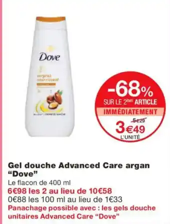 Monoprix DOVE Gel douche Advanced Care argan offre