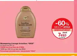 Monoprix OGX Shampoing Lissage brésilien offre