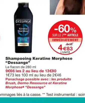 Monoprix DESSANGE Shampooing Keratine Morphose offre
