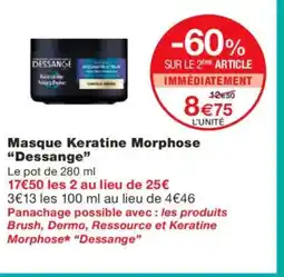 Monoprix DESSANGE Masque Keratine Morphose offre