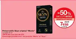 Monoprix MANIX Préservatifs Skyn original offre