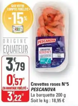 G20 PESCANOVA Crevettes roses N5 offre