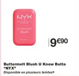 Monoprix NYX Buttermelt Blush U Know Butta offre