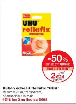 Monoprix UHU Ruban adhésif Rollafix offre
