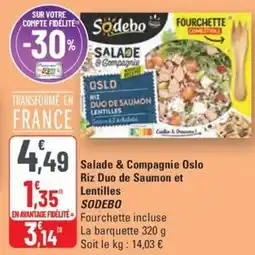 G20 SODEBO Salade & Compagnie Oslo Riz Duo de Saumon et Lentilles offre