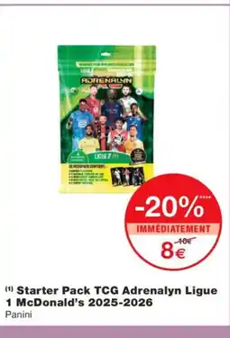 Monoprix Starter Pack TCG Adrenalyn Ligue 1 McDonald's 2025-2026 offre