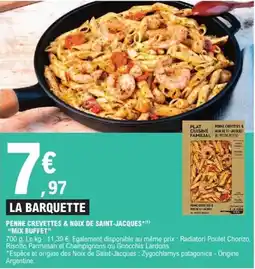 E.Leclerc Express Penne crevettes & noix de saint-jacques "mix buffet" offre