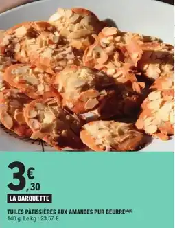 E.Leclerc Express Tuiles pâtissières aux amandes pur beurre offre