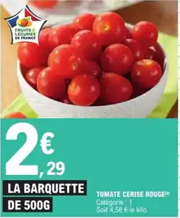 E.Leclerc Express Tomate cerise rouge offre