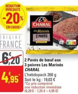 G20 CHARAL 2 Pavés de bœuf aux 3 poivres Les Marinés offre