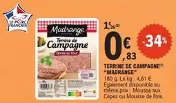 E.Leclerc Express MADRANGE Terrine de campagne offre