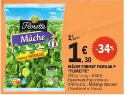 E.Leclerc Express FLORETTE Mâche format familial offre