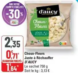 G20 D'AUCY Choux-Fleurs Juste à Réchauffer offre