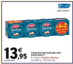 Intermarché Hyper Thon Entier Nature Msc Saupiquet offre