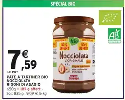Intermarché Hyper PÂTE À TARTINER BIO NOCCIOLATA RIGONI DI ASIAGO offre