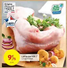 Intermarché LAPIN ENTIER offre