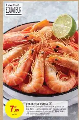 Intermarché CREVETTES CUITES offre