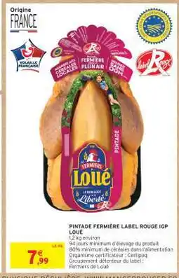 Intermarché Pintade Fermière Label Rouge IGP Loué offre