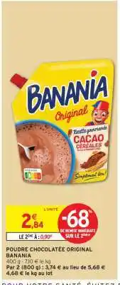 Intermarché Poudre Chocolatée Original Banania offre