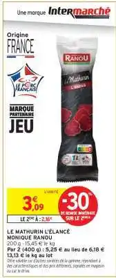 Intermarché LE MATHURIN L'ÉLANCÉ MONIQUE RANOU offre