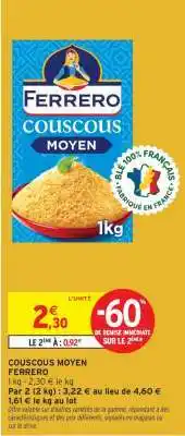 Intermarché COUSCOUS MOYEN offre