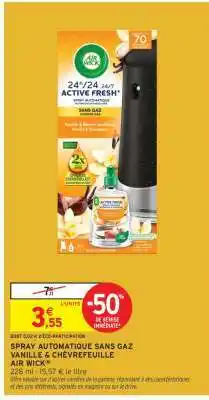 Intermarché Spray Automatique Sans Gaz Vanille & Chèvrefeuille Air Wick offre