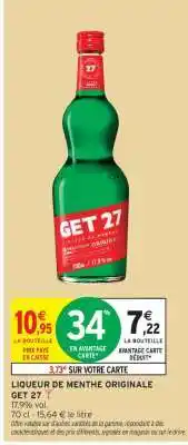 Intermarché LIQUEUR DE MENTHE ORIGINALE GET 27 1 l offre