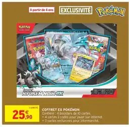 Intermarché COFFRET KYUREM NOIR EX offre