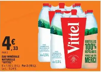 E.Leclerc Express VITTEL Eau minérale naturelle offre