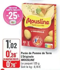 G20 Purée de Pomme de Terre L'Originale MOUSLINE offre