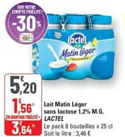 G20 LACTEL Lait Matin Léger sans lactose 1,2% M.G. offre