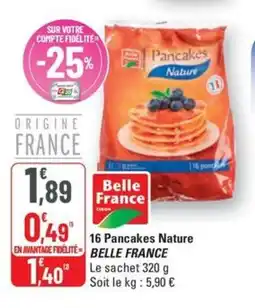 G20 BELLE FRANCE 16 Pancakes Nature offre