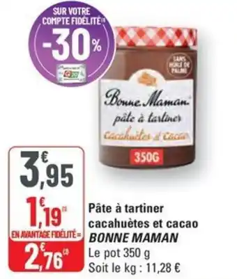 G20 BONNE MAMAN Pate à tartiner cacahuètes et cacao offre