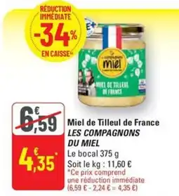 G20 LES COMPAGNONS DU MIEL Miel de Tilleul de France offre