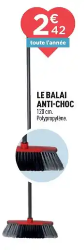 Centrakor Le balai anti-choc offre