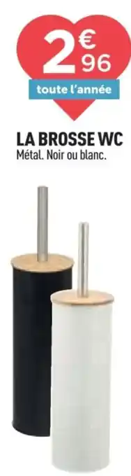 Centrakor La brosse wc offre