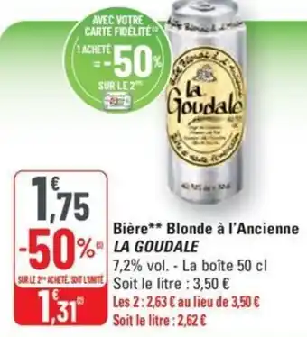 G20 LA GOUDALE Bière Blonde à l'Ancienne offre
